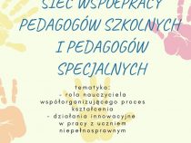 Spotkanie sieci pedagogów szkolnych i specjalnych