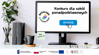 Wybór szkoły ponadpodstawowej do pilotażu… – konkurs